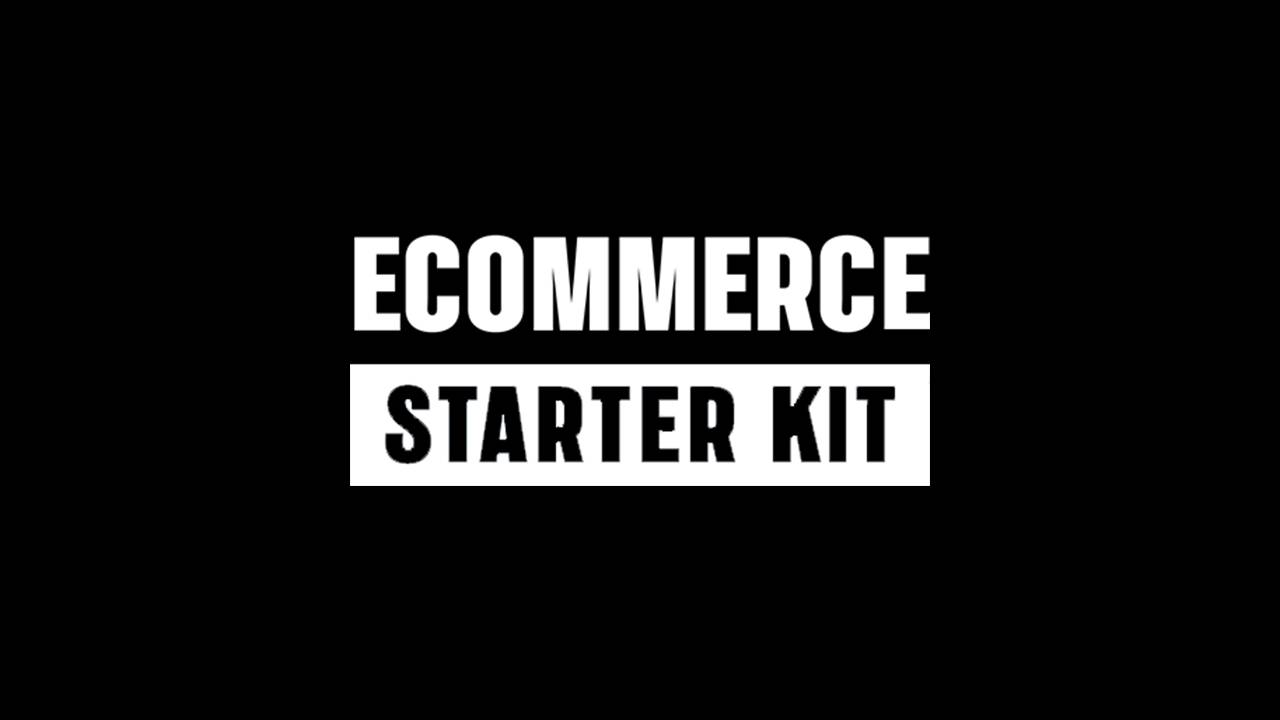 E-commerce Starter Kit